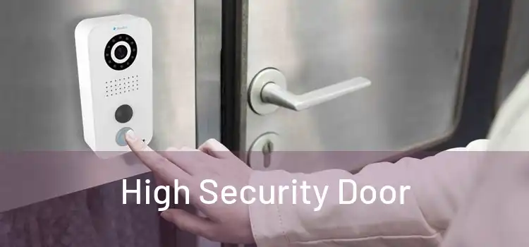  High Security Door 