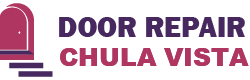 Door Repair Chula Vista